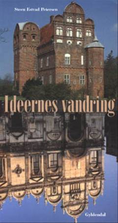 Ideernes vandring : arkitekturens veje