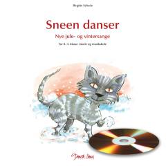 Sneen danser : nye jule- og vintersange