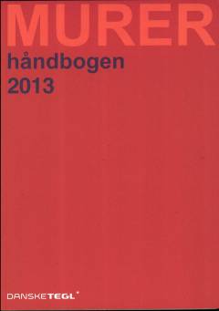 Murerhåndbog. Årgang 2013