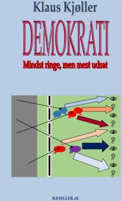 Demokrati : mindst ringe, men mest udsat