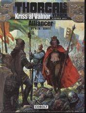 Kriss af Valnor. 4. del : Alliancer