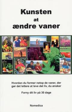 Kunsten at ændre vaner