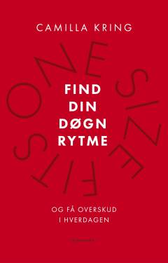 Find din døgnrytme og få overskud i hverdagen
