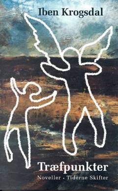 Træfpunkter : noveller