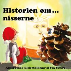 Historien om - nisserne : 90 minutters julefred
