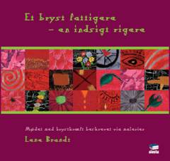 Et bryst fattigere - en indsigt rigere