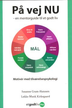 På vej nu : en mentorguide til et godt liv