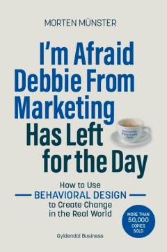 I'm afraid Debbie from marketing has left for the day