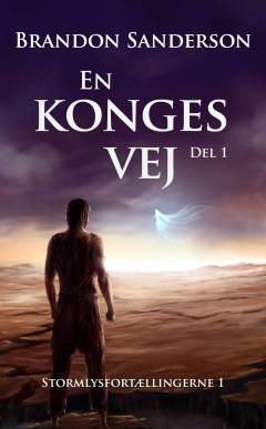 En konges vej. Del 1