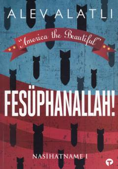 Fesüphanallah! : "America the beautiful"