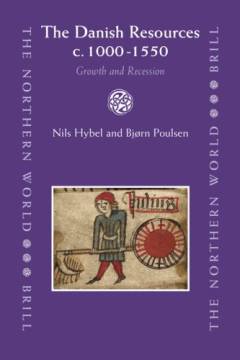 The Danish resources c. 1000-1550 : growth and recession