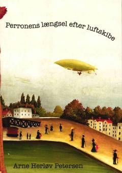 Perronens længsel efter luftskibe