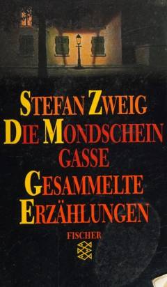Die Mondscheingasse : gesammelte Erzählungen