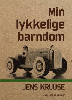 Min Lykkelige barndom