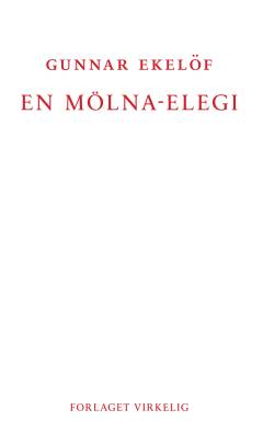 En Mölna-elegi : metamorfoser