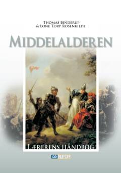Middelalderen -- Lærerens håndbog