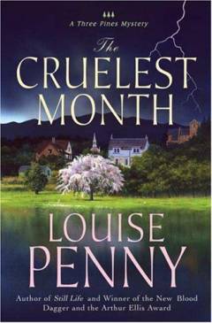 The cruelest month : a Three Pines mystery