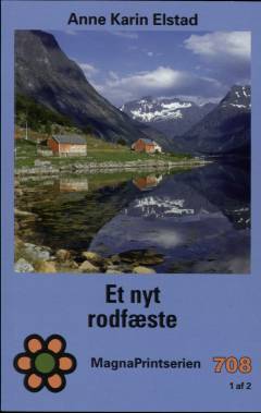 Et nyt rodfæste. Bind 1 (Stor skrift)