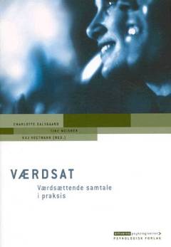 Værdsat : værdsættende samtale i praksis