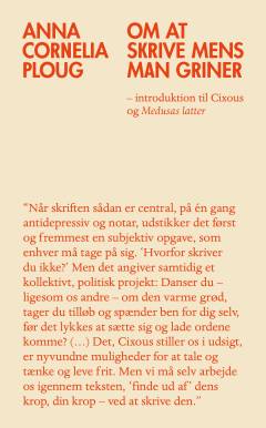 Om at skrive mens man griner : introduktion til Cixous og Medusas latter