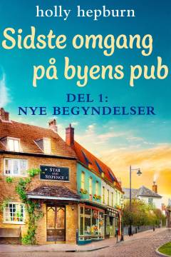 Sidste omgang på byens pub. Del 1 : Nye begyndelser