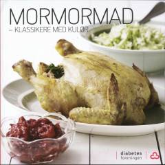 Mormormad : klassikere med kulør