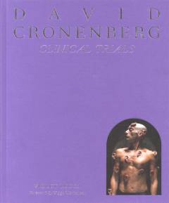 David Cronenberg - clinical trials
