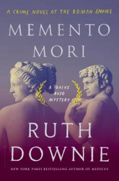 Memento mori : a crime novel of the Roman empire
