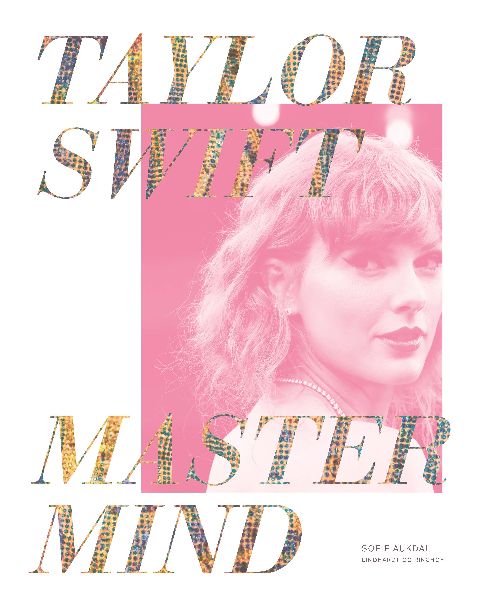 Taylor Swift : mastermind