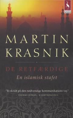 De retfærdige : en islamisk stafet