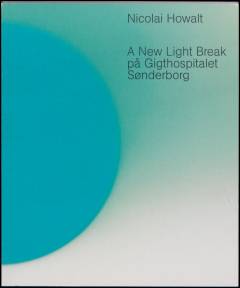 A new light break på Gigthospitalet Sønderborg