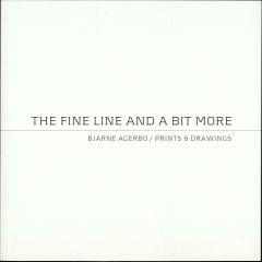 The fine line and a bit more