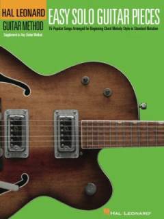 Easy solo guitar pieces : 15 popular songs arranged for beginning chord melody style in standard notation