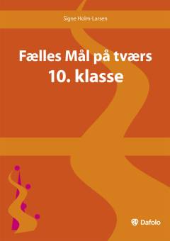 Fælles mål på tværs. 10. klasse