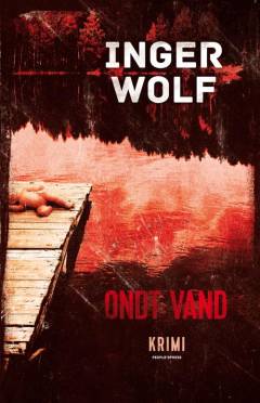 Ondt vand : krimi