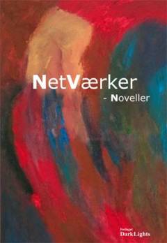 Netværker : noveller