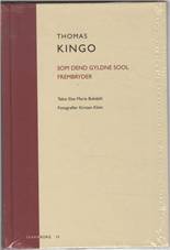 Thomas Kingo: Som dend Gyldne Sool frembryder