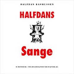 Halfdans sange : tekster og noder