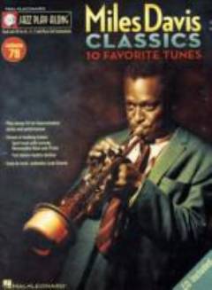 Miles Davis classics : 10 favorite tunes : book and cd for B♭, E♭, C and bass clef instruments
