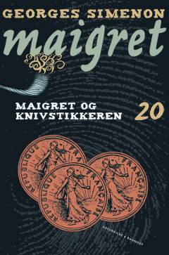 Maigret og knivstikkeren : kriminalroman
