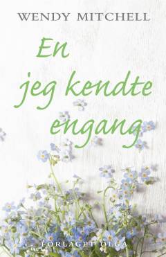 En jeg kendte engang. Bind 1 (Stor skrift)