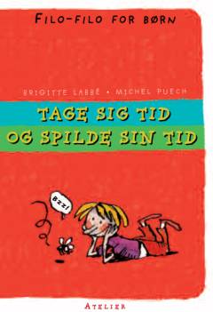 Tage sig tid og spilde sin tid