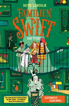 Familien Swift - fang tyven!