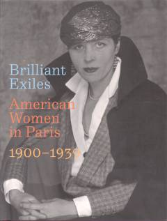Brilliant exiles : American women in Paris, 1900-1939
