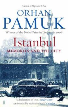 Istanbul : memories and the city