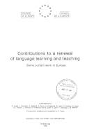 Contributions to a renewal of language learning and teaching : some current work in Europe