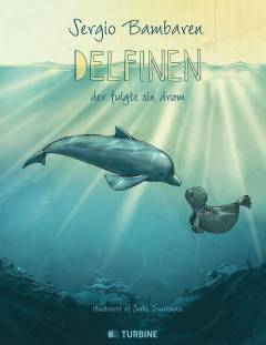 Delfinen, der fulgte sin drøm