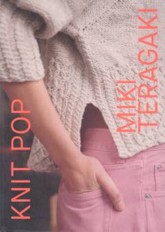 Knit pop : designs for the modern maker