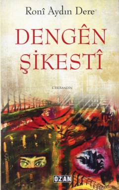 Dengên şikestî : ceribandin