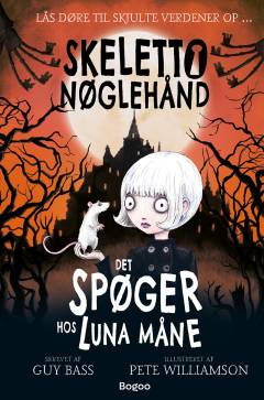 Skeletto Nøglehånd - det spøger hos Luna Måne
